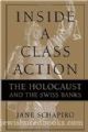 98806 Inside a Class Action: The Holocaust and the Swiss Banks